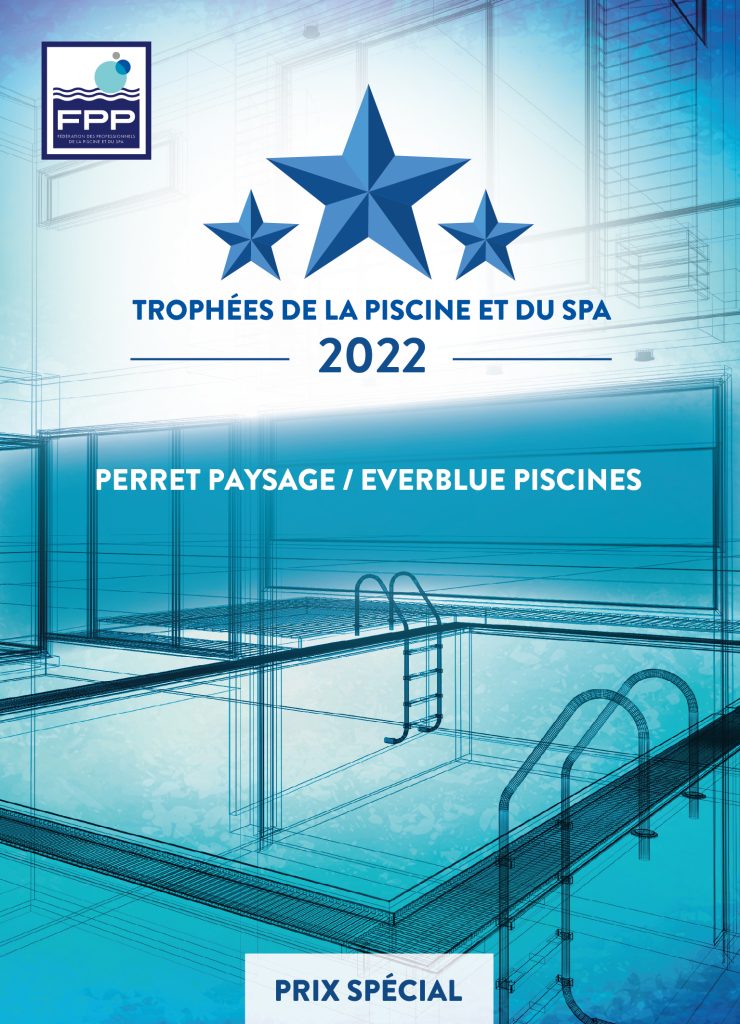 Trophée 2022 de la Piscine et du spa - Perret Paysage
